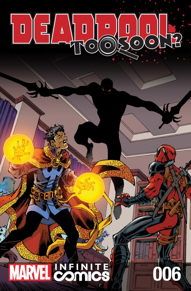 Deadpool - Too Soon Infinite Comic #6