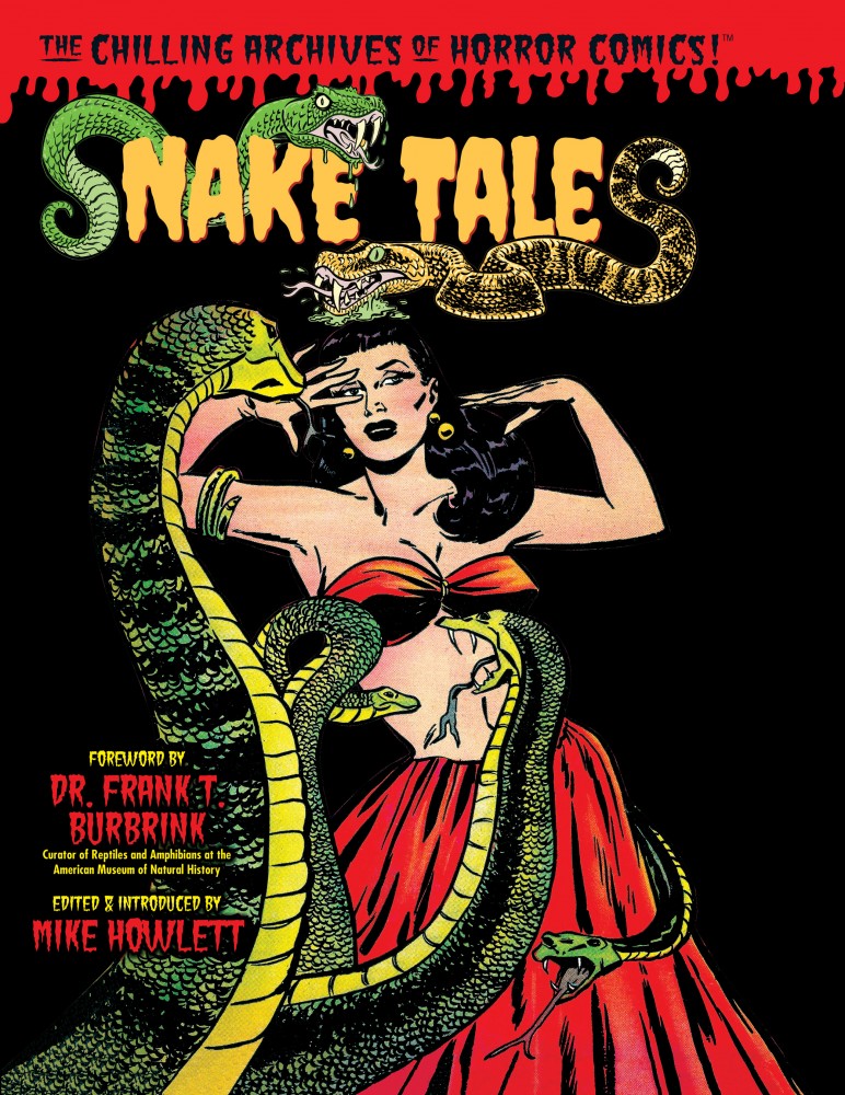 The Chilling Archives of Horror Comics! #15 - Snake Tales