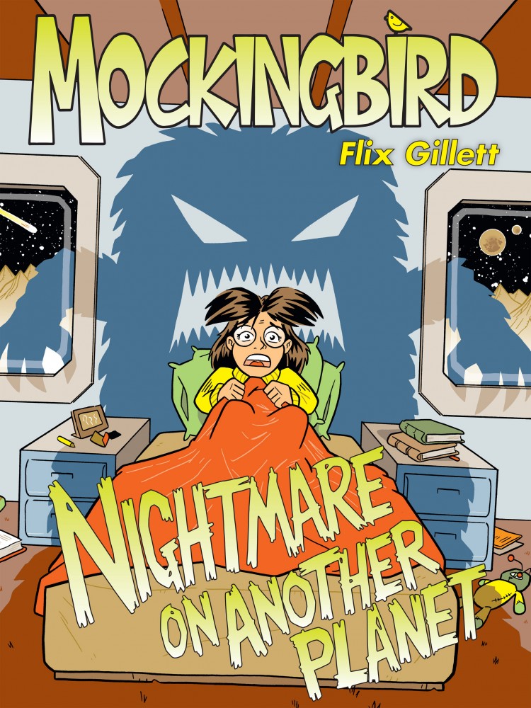 Mockingbird Vol.1 - Nightmare on Another Planet