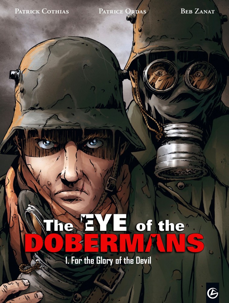 The Eye of the Dobermans Vol.1 For the Glory of the Devil