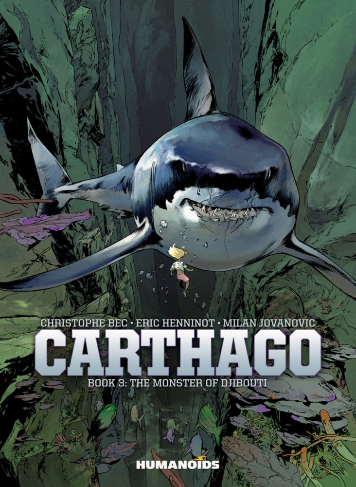 Carthago - Book #3 The Monster of Djibouti