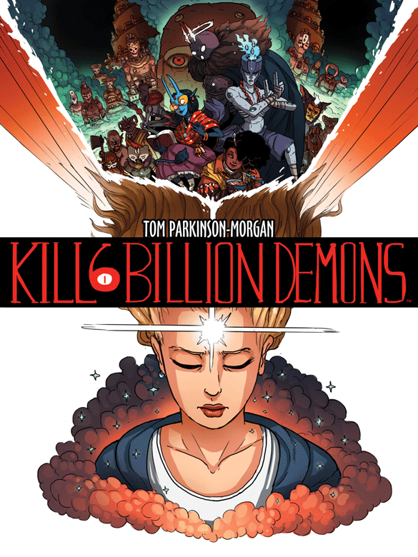 Kill Six Billion Demons Book #1