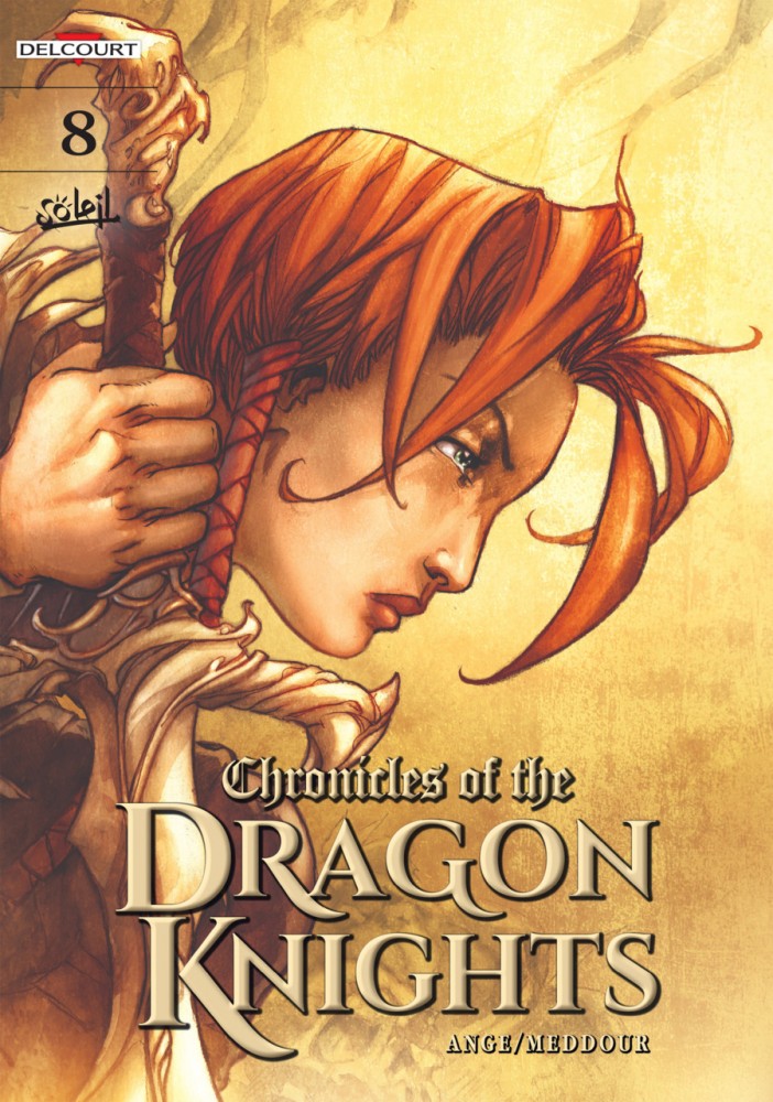 Chronicles of the Dragon Knights Vol.8 - Choir of Darkness