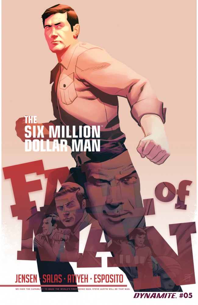 The Six Million Dollar Man - Fall of Man #5
