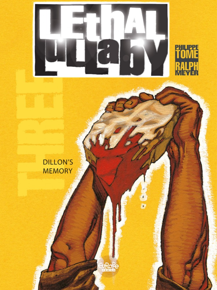Lethal Lullaby #3 - Dillon's Memory
