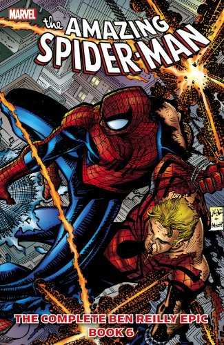 The Amazing Spider-Man - The Complete Ben Reilly Epic, Book 6