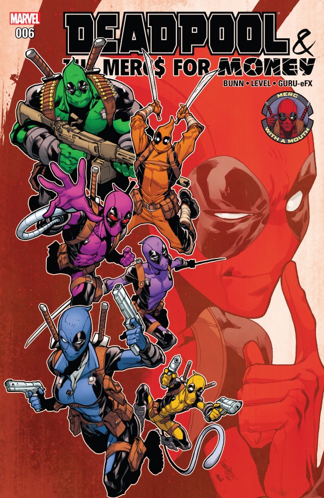 Deadpool & The Mercs For Money #6
