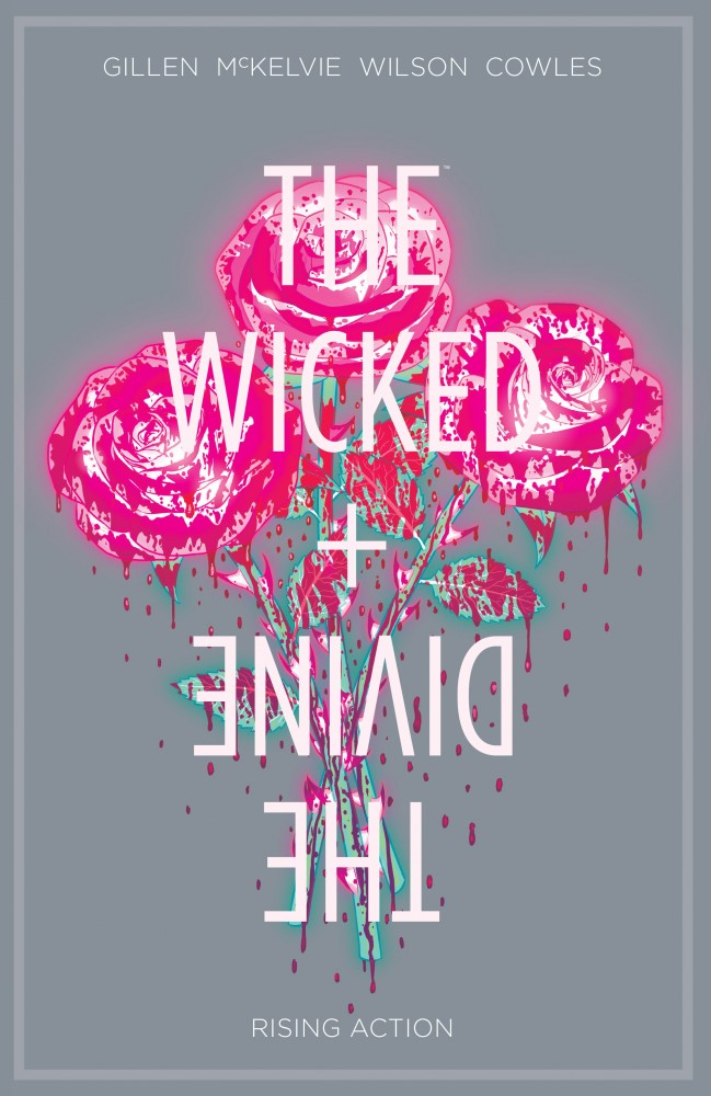 The Wicked The Divine Vol.4 - Rising Action