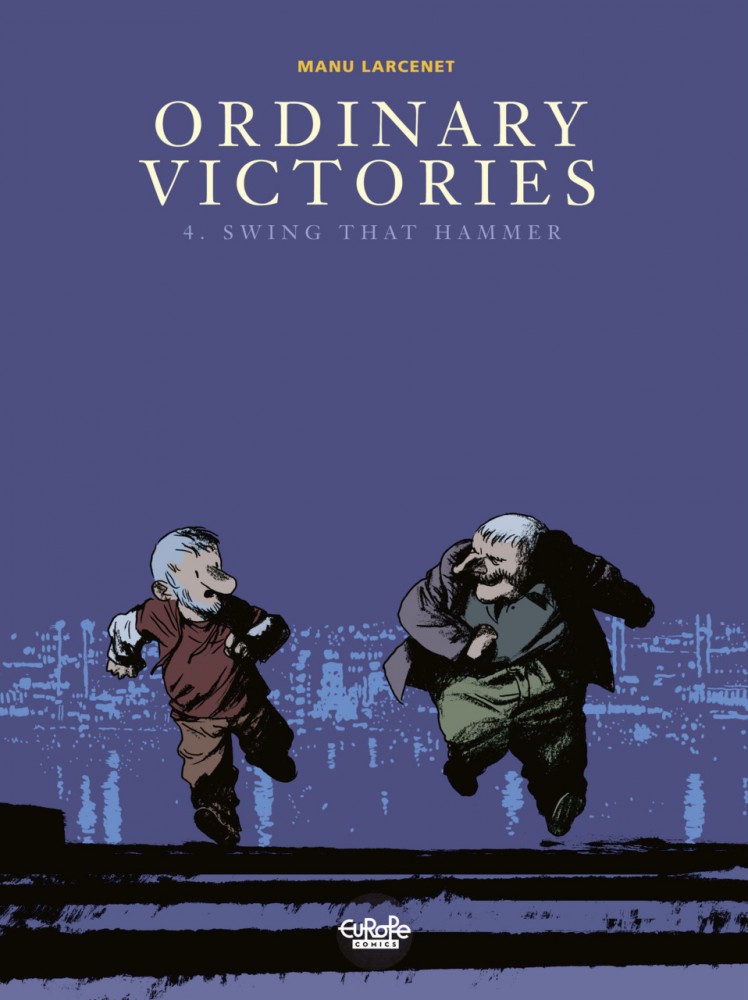Ordinary Victories Vol.4 - Swing That Hammer