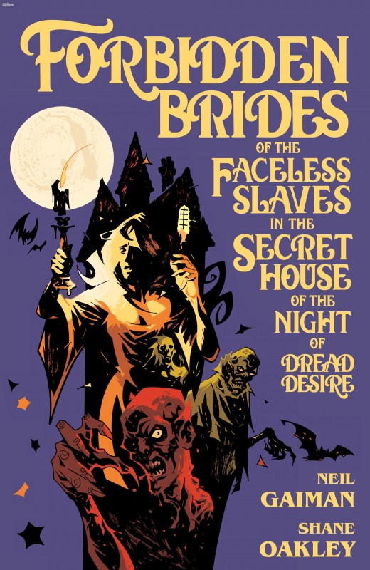 Neil GaimanвЂ™s Forbidden Brides of the Faceless Slaves in the Secret House of the Night of Dread Desire