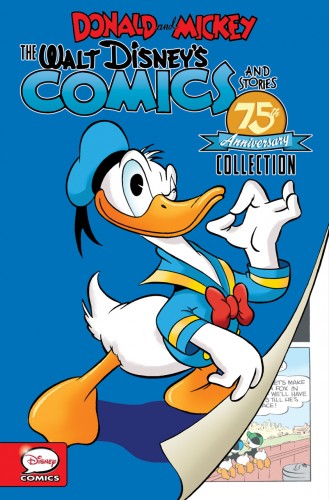 Donald and Mickey - The Walt Disney's Comics and Stories 75th Anniversary Collection #1 - TPB
