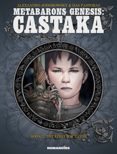 Metabarons Genesis - Castaka Vol.1 - The First Ancestor