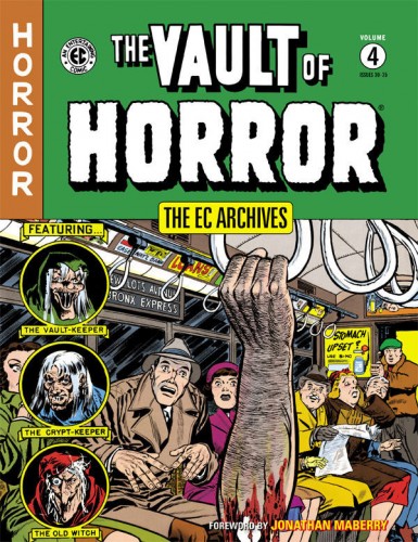 The EC Archives - The Vault of Horror Vol.4