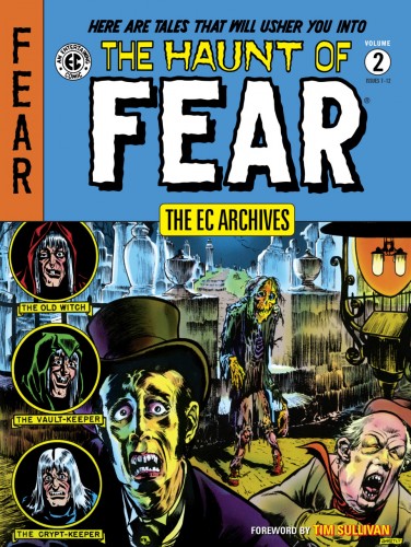 The EC Archives - The Haunt of Fear Vol.2