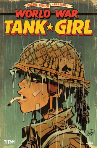 Tank Girl - World War Tank Girl #1