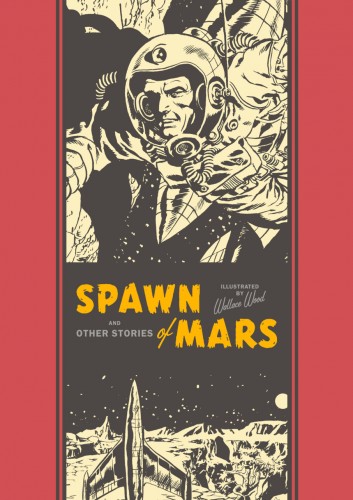 Spawn of Mars and Other Stories #1- HC