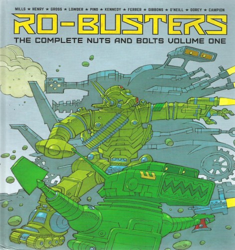 Ro-Busters - The Complete Nuts and Bolts Vol.1