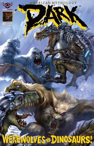 American Mythology Dark - Werewolves vs Dinosaurs #2