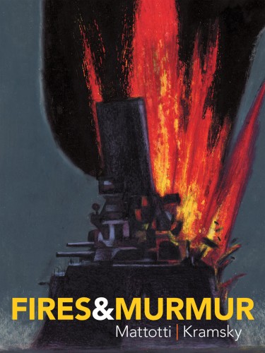 Fires & Murmur #1 - GN