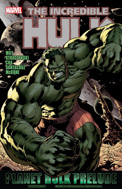 Hulk - Planet Hulk Prelude