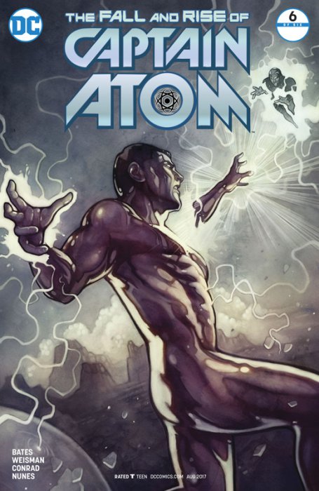 The Fall and Rise of Captain Atom #6