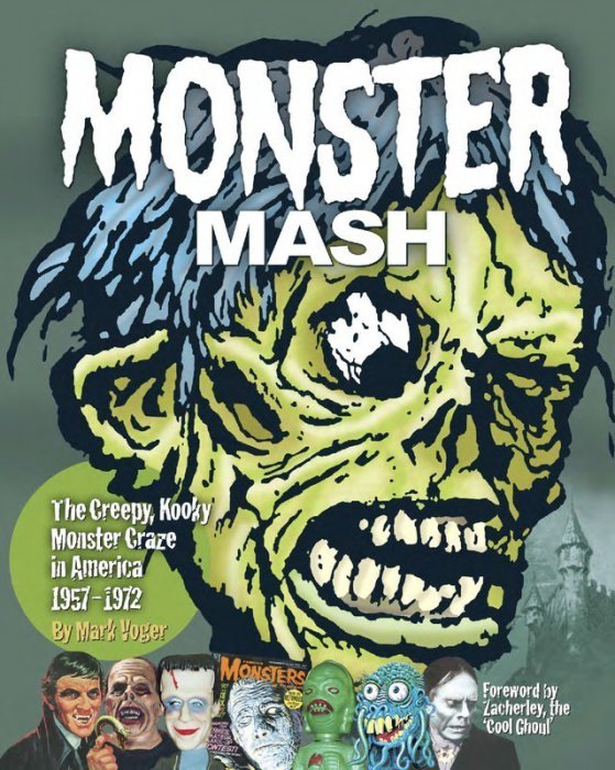 Monster Mash - The Creepy, Kooky Monster Craze in America, 1957-1972