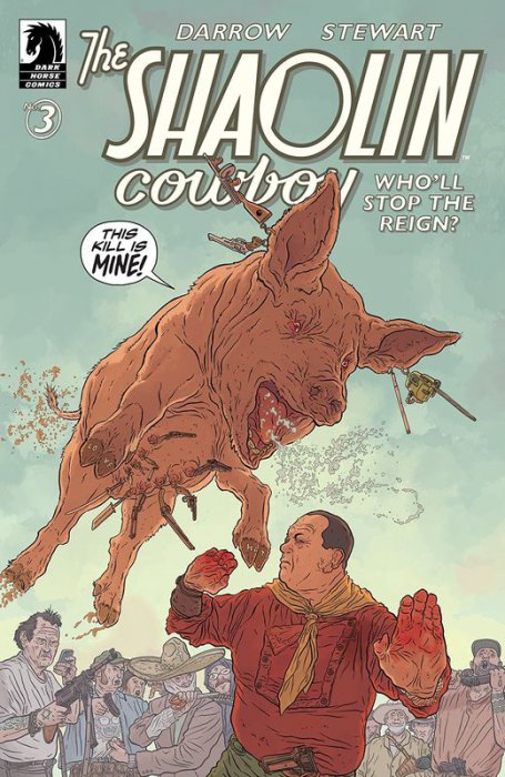 The Shaolin Cowboy - Who'll Stop The Reign? #3
