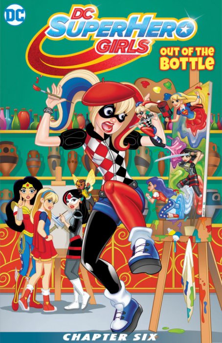 DC Super Hero Girls #6 - Out of the Bottle