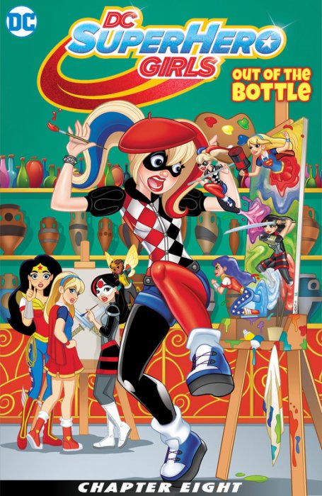 DC Super Hero Girls #8 - Out of the Bottle