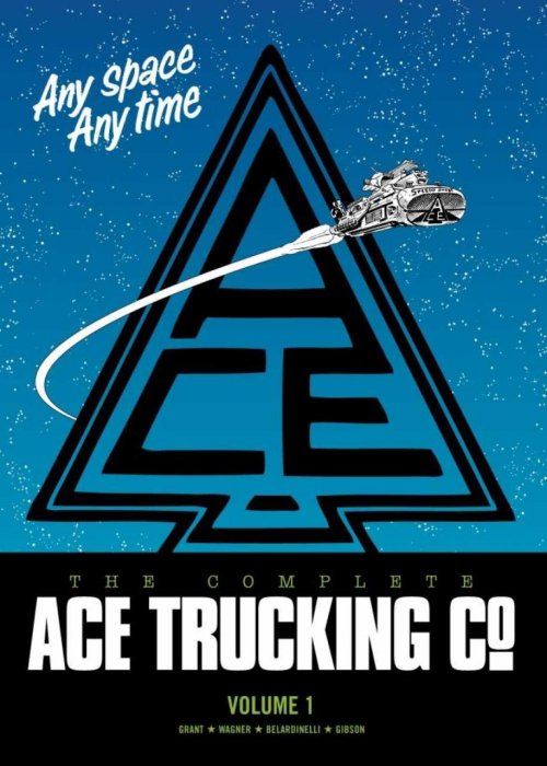 The Complete Ace Trucking Co. Vol.1