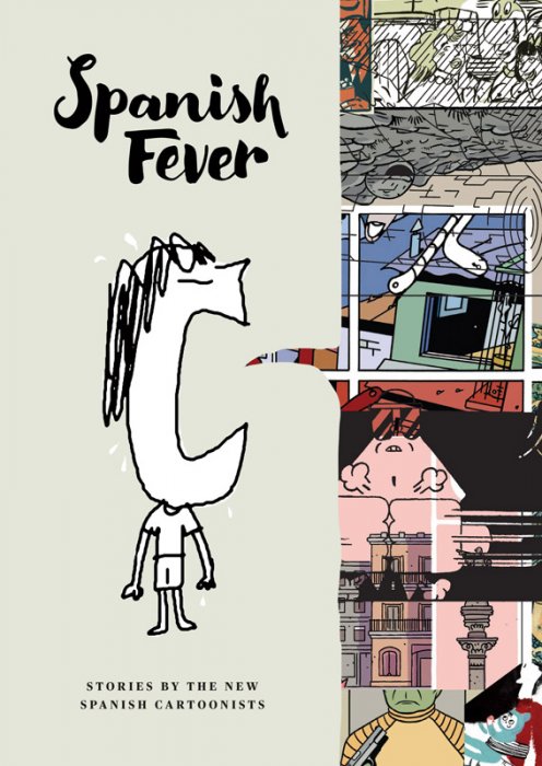 Spanish Fever - Stories by the New Spanish Cartoonists #1