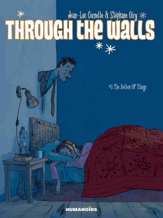 Through The Walls #1 - The Bottom of Things
