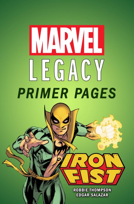 Iron Fist - Marvel Legacy Primer Pages #1