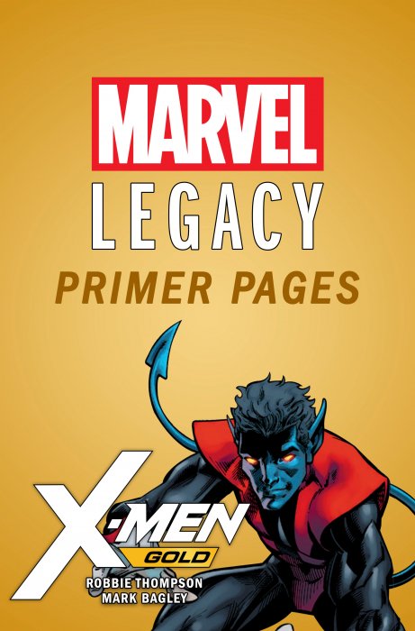 X-Men Gold - Marvel Legacy Primer Pages #1