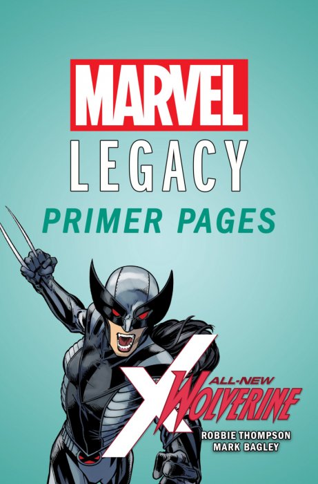 All-New Wolverine - Marvel Legacy Primer Pages #1