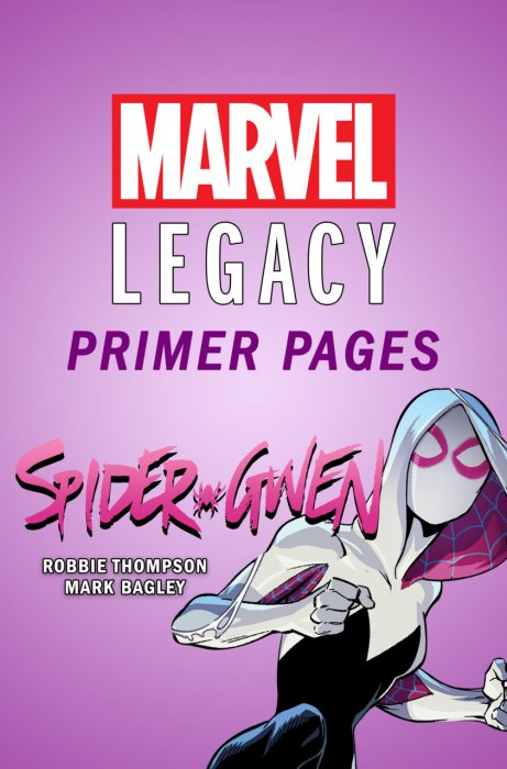 Spider-Gwen - Marvel Legacy Primer Pages #1