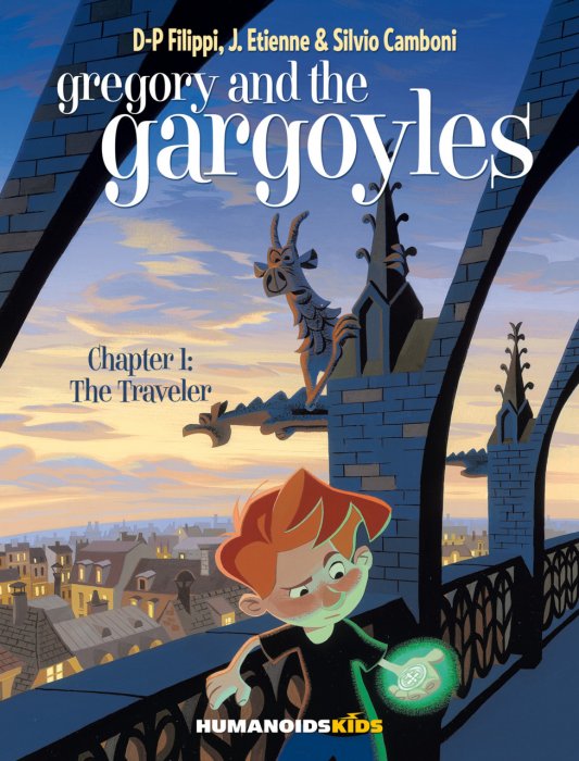 Gregory and the Gargoyles #1 - The Traveler