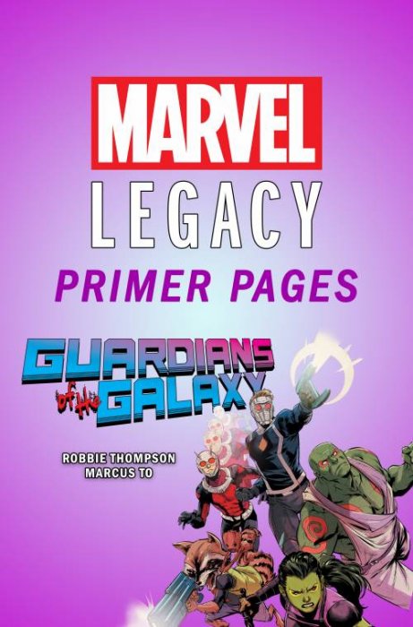 Guardians of the Galaxy - Marvel Legacy Primer Pages