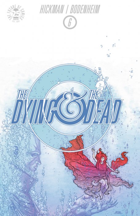 The Dying and the Dead #06
