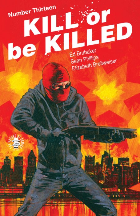 Kill Or Be Killed #13