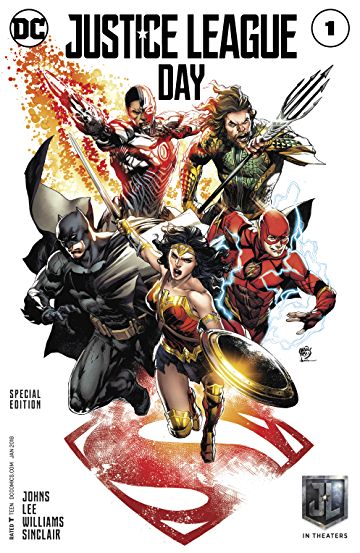 Justice League #1 - Justice League Day 2017 Special Edition