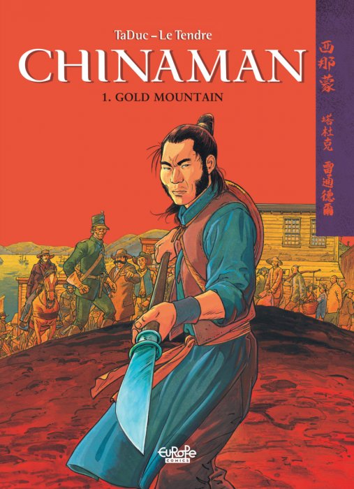 Chinaman #1 - Gold Mountain