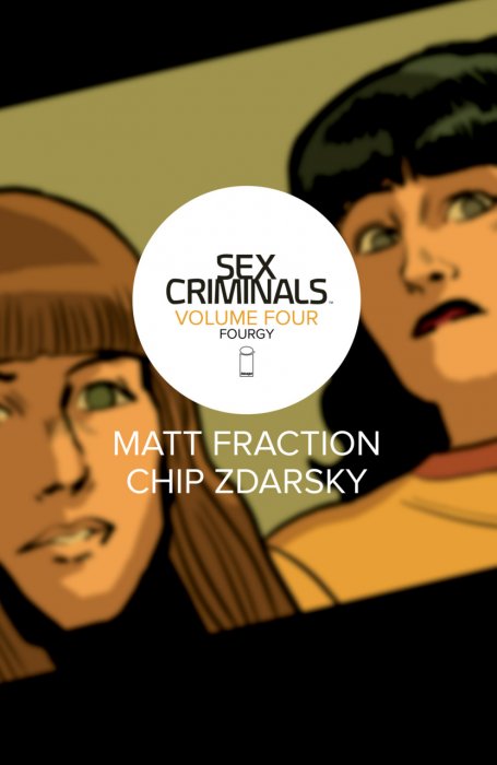 Sex Criminals Vol.4 - Fourgy