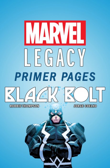 Black Bolt - Marvel Legacy Primer Pages #1