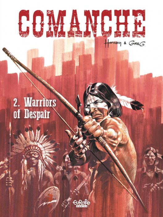 Comanche Vol.2 - Warriors of Despair