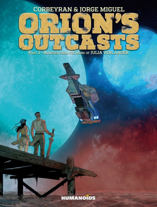 OrionвЂ™s Outcasts #1