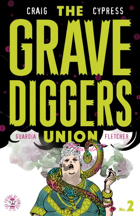 The Gravediggers Union #2