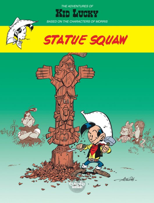 The Adventures of Kid Lucky Vol.3 - Statue Squaw