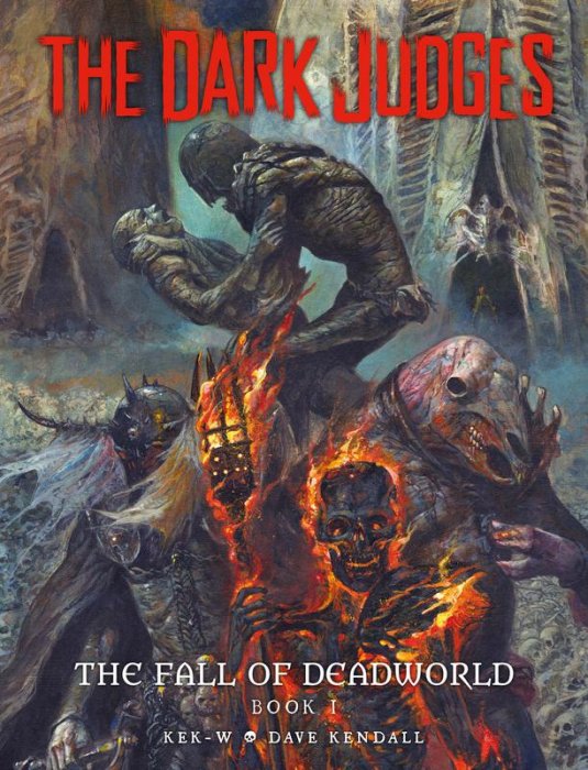 The Dark Judges - The Fall of Deadworld - Book 1
