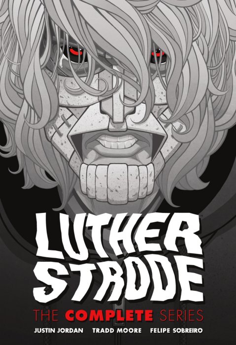 Luther Strode - The Complete Series #1 - HC